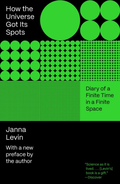 Book cover of: How the Universe Got Its Spots. By: Janna Levin