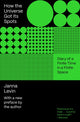 Book cover of: How the Universe Got Its Spots. By: Janna Levin