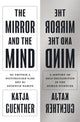 Book cover of: Mirror and the Mind. By: Professor Katja Guenther