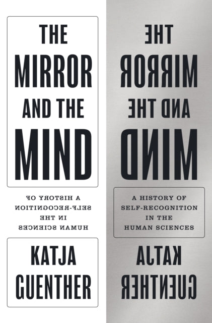 Book cover of: Mirror and the Mind. By: Katja Guenther