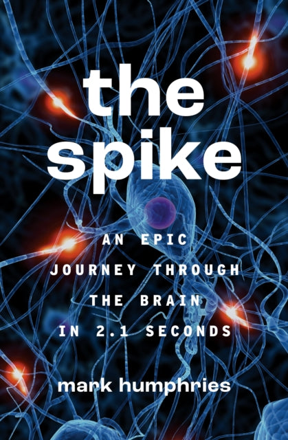 Book cover of: Spike. By: Mark Humphries