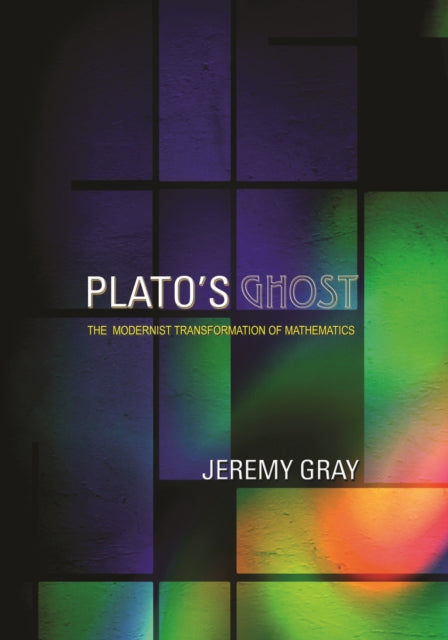 Book cover of: Plato's Ghost. By: Jeremy Gray