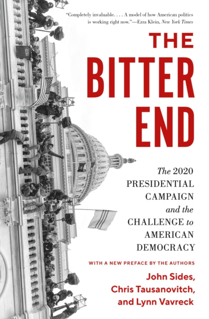 Book cover of: Bitter End. By: John Sides