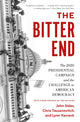 Book cover of: Bitter End. By: John Sides