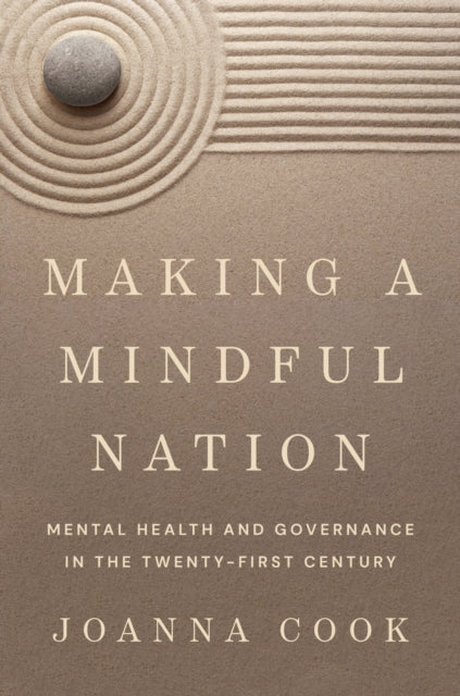 Book cover of: Making a Mindful Nation. By: Joanna Cook