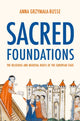 Book cover of: Sacred Foundations. By: Anna M. Grzymała-Busse