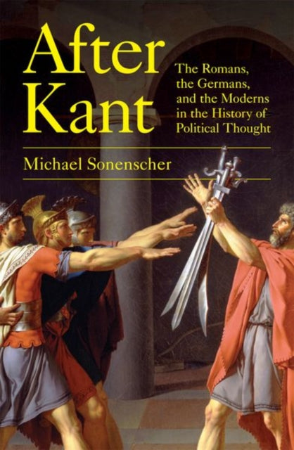 Book cover of: After Kant. By: Michael Sonenscher