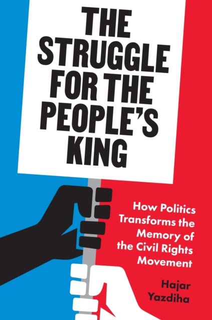 Book cover of: Struggle for the People’s King. By: Hajar Yazdiha