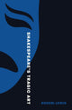 Book cover of: Shakespeare’s Tragic Art. By: Rhodri Lewis