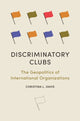 Book cover of: Discriminatory Clubs. By: Christina L. Davis