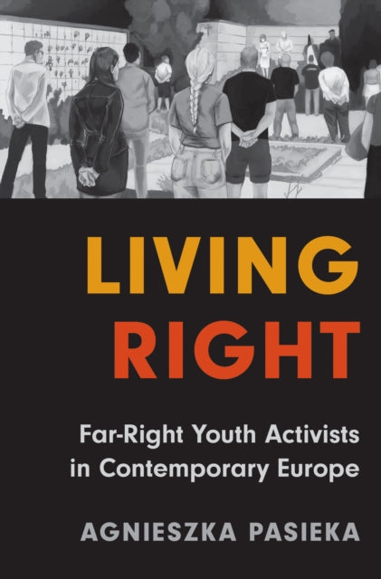 Book cover of: Living Right. By: Agnieszka Pasieka