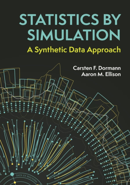 Book cover of: Statistics by Simulation. By: Carsten F. Dormann
