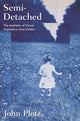Book cover of: Semi-Detached. By: John Plotz