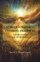 Book cover of: Does Judaism Condone Violence?. By: Alan L. Mittleman