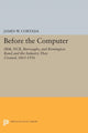 Book cover of: Before the Computer. By: James W. Cortada