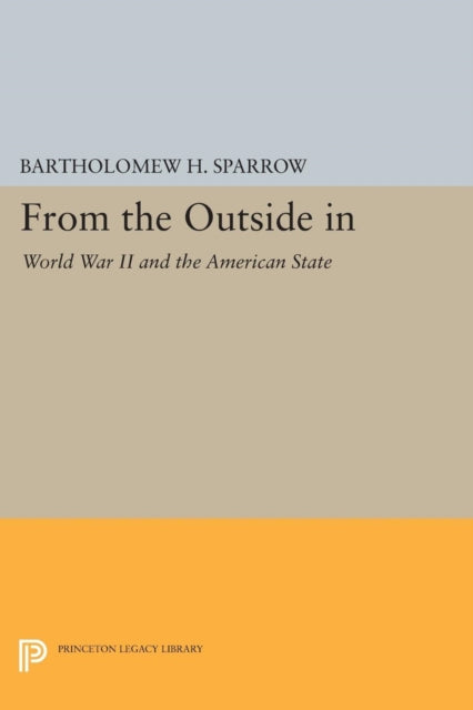 Book cover of: From the Outside In. By: Bartholomew H. Sparrow