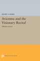 Book cover of: Avicenna and the Visionary Recital. By: Henry Corbin