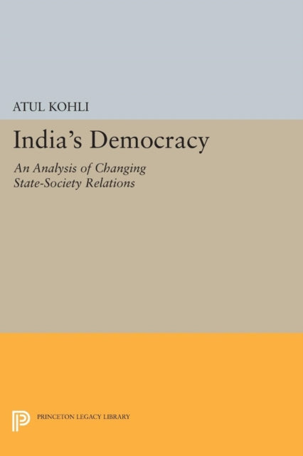 Book cover of: India's Democracy. By: Atul Kohli