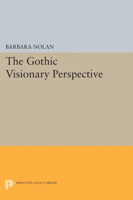 Book cover of: Gothic Visionary Perspective. By: Barbara Nolan