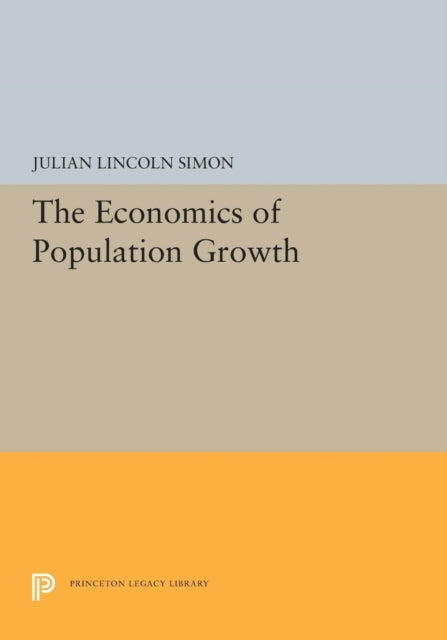 Book cover of: Economics of Population Growth. By: Julian Lincoln Simon