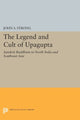 Book cover of: Legend and Cult of Upagupta. By: John S. Strong