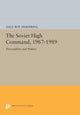 Book cover of: Soviet High Command, 1967-1989. By: Dale R. Herspring