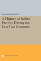 Book cover of: History of Italian Fertility During the Last Two Centuries. By: Massimo Livi Bacci