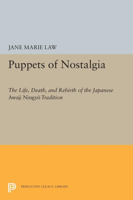 Book cover of: Puppets of Nostalgia. By: Jane Marie Law