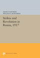 Book cover of: Strikes and Revolution in Russia, 1917. By: Diane P. Koenker