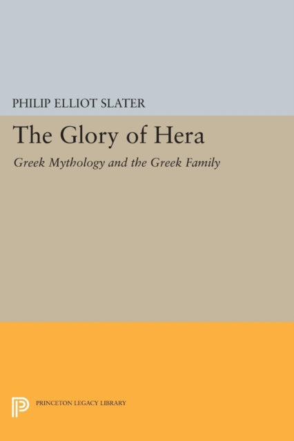 Book cover of: Glory of Hera. By: Philip Slater