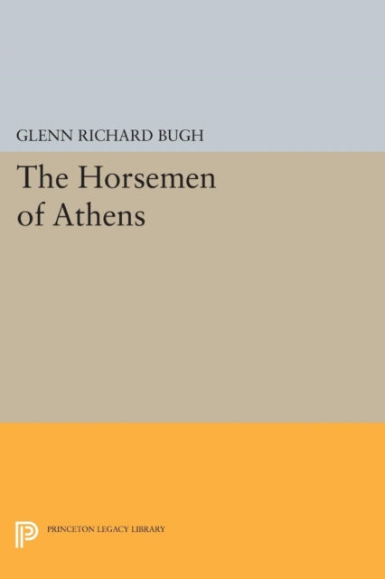 Book cover of: Horsemen of Athens. By: Glenn Richard Bugh
