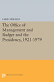 Book cover of: Office of Management and Budget and the Presidency, 1921-1979. By: Larry Berman