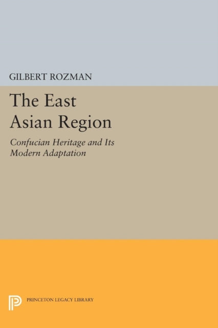 Book cover of: East Asian Region. By: Gilbert Rozman