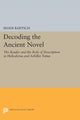 Book cover of: Decoding the Ancient Novel. By: Shadi Bartsch