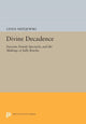 Book cover of: Divine Decadence. By: Linda Mizejewski
