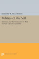 Book cover of: Politics of the Self. By: Richard W. McCormick
