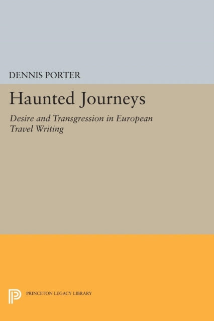 Book cover of: Haunted Journeys. By: Dennis Porter