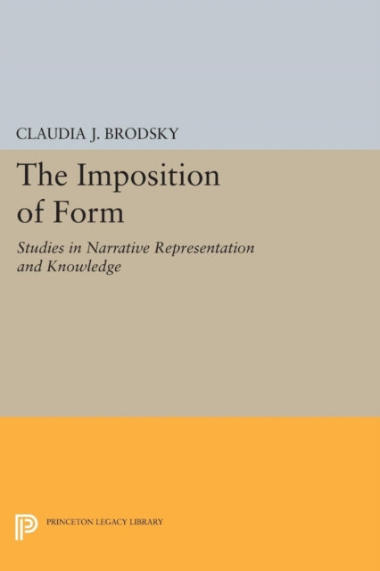 Book cover of: Imposition of Form. By: Claudia J. Brodsky