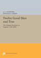 Book cover of: Twelve Good Men and True