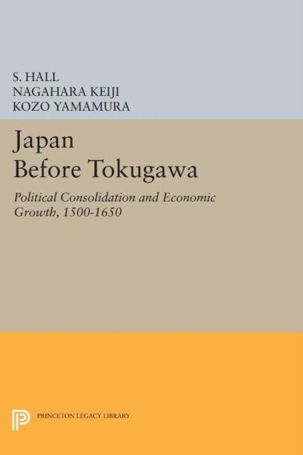 Book cover of: Japan Before Tokugawa. By: S. Hall