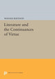 Book cover of: Literature and the Continuances of Virtue. By: Warner Berthoff