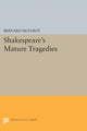 Book cover of: Shakespeare's Mature Tragedies. By: Bernard McElroy