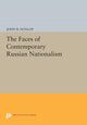 Book cover of: Faces of Contemporary Russian Nationalism. By: John B. Dunlop