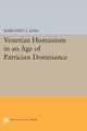 Book cover of: Venetian Humanism in an Age of Patrician Dominance. By: Margaret L. King