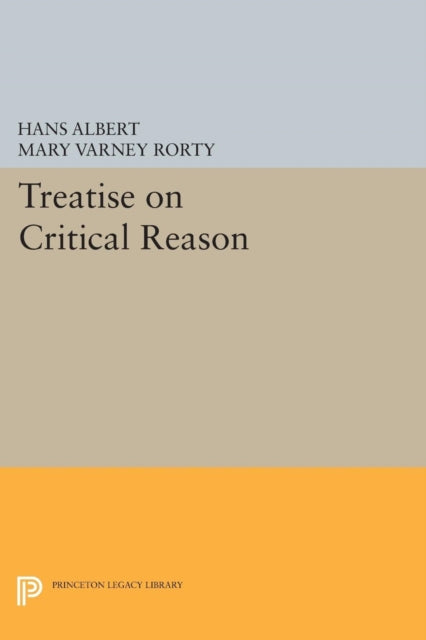 Book cover of: Treatise on Critical Reason. By: Hans Albert