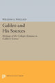 Book cover of: Galileo and His Sources. By: Wallace, William A.