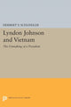 Book cover of: Lyndon Johnson and Vietnam. By: Herbert Y. Schandler