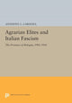 Book cover of: Agrarian Elites and Italian Fascism. By: Anthony L. Cardoza