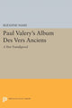 Book cover of: Paul Valery's Album des Vers Anciens. By: Suzanne Nash