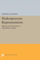 Book cover of: Shakespearean Representation. By: Howard Felperin